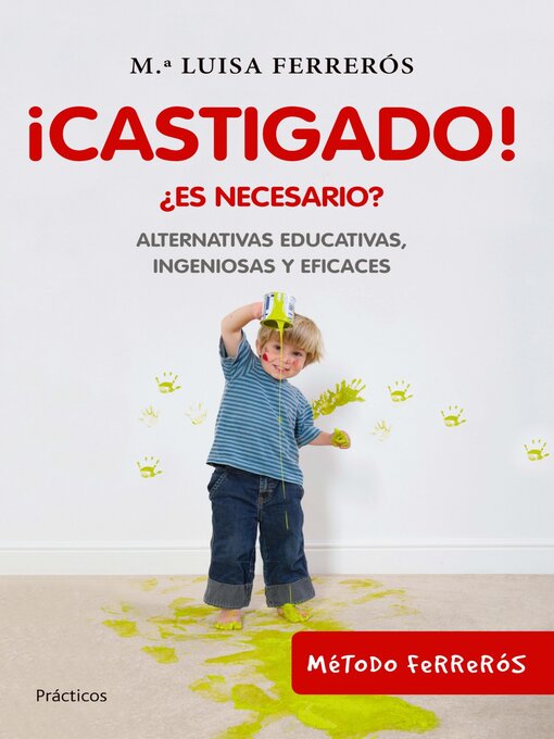 Title details for ¡Castigado! by María Luisa Ferrerós - Available